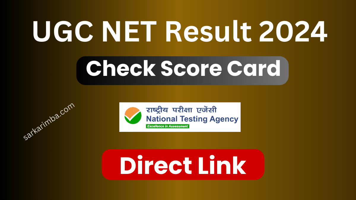 UGC NET Result 2024, Download Score Card, Direct Link @ugcnet.nta.ac.in