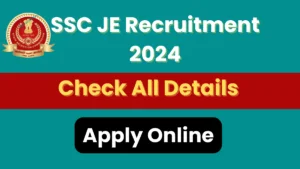 SSC JE 2024 Notification