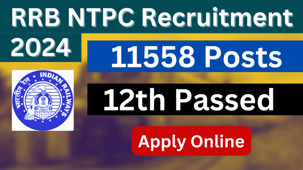 RRB NTPC Recruitment 2024 Notification