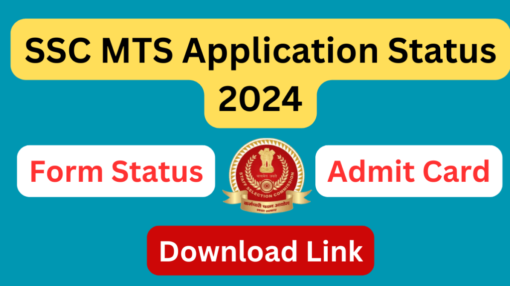 SSC MTS Application Status and Admit Card